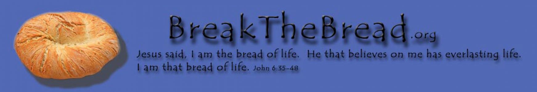 Break the Bread